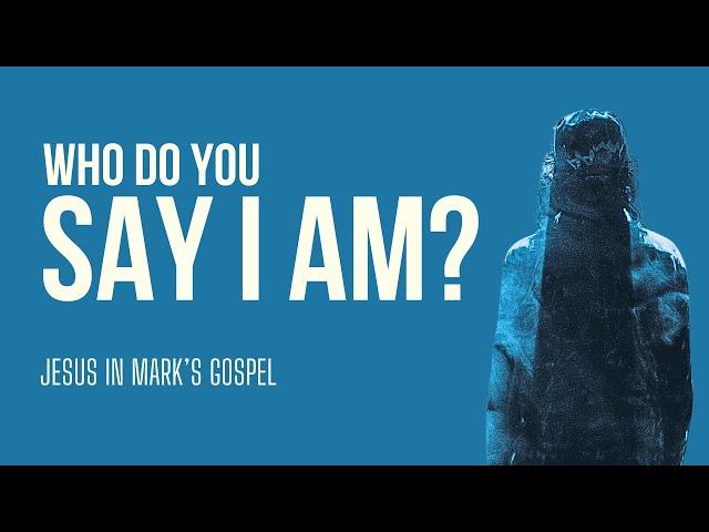 Mark 1:1-11 | Someone Greater Than Me (Mark Edwards) | Who Do You Say I Am?