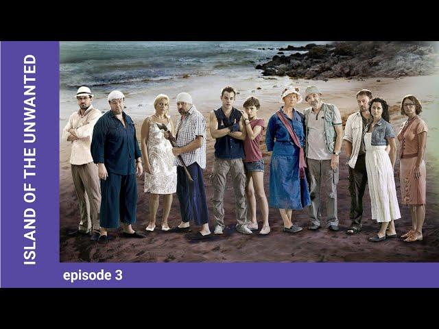 Island of The Unwanted. Episode 3. Adventure Drama. StarMediaEN. English Subtitles