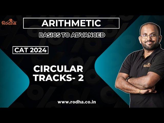 cat exam preparation videos 2024 | circular tracks 2 | Arithmetic