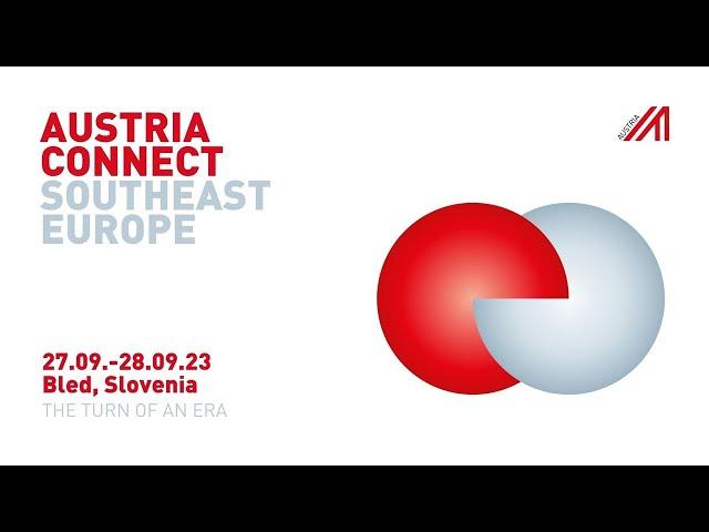 AUSTRIA CONNECT SOUTHEAST EUROPE 2023 | 27-28 September 2023 | Bled, Slovenia