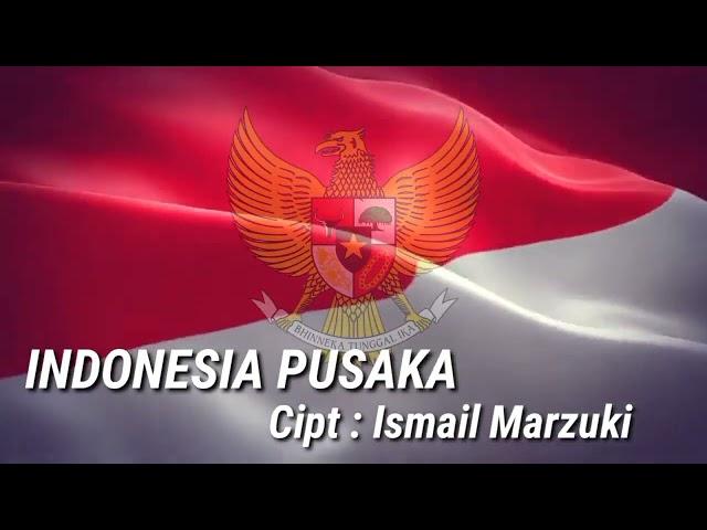 Lirik Lagu Indonesia Pusaka, (Ciptaan Ismail Marzuki), || Lagu Nasional