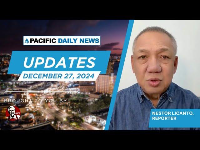 Guam News Update: December 27, 2024