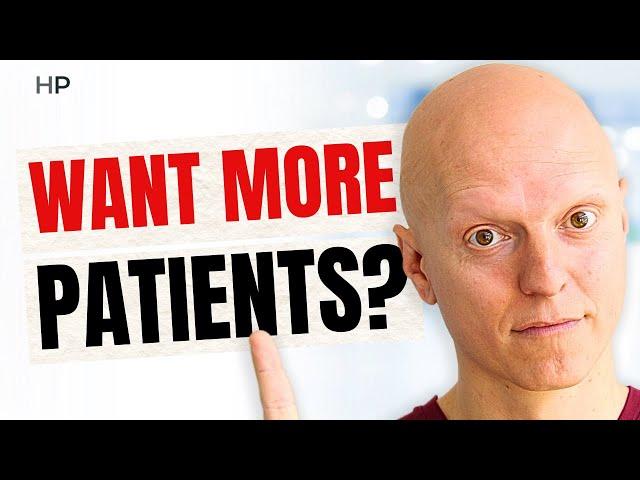 How to Get More Patients to Your Clinic