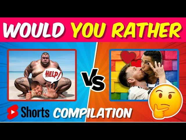  Would You Rather - HARDEST Choices Ever!  | Shorts Compilation | MrBeast or Ronaldo?