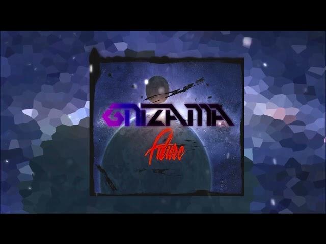 Gnizama - Future