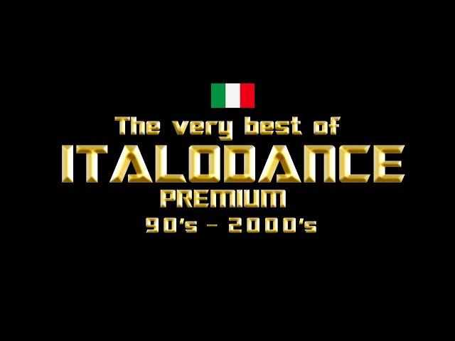 PREMIUM The very best of ITALODANCE 90's and 2000's vol.1