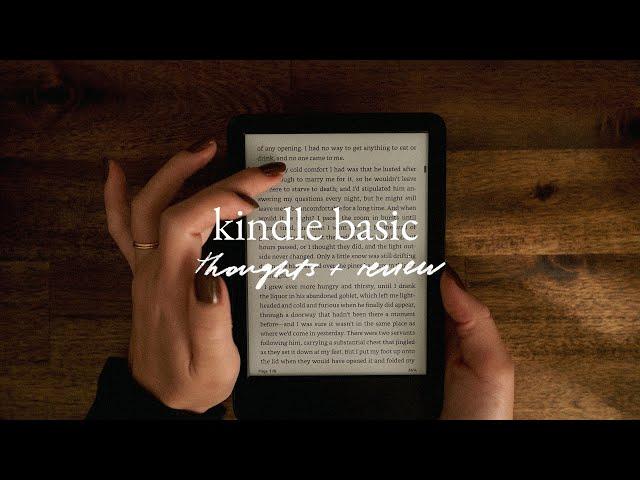 Kindle Basic Review (after 5 weeks)  switching from phone to Kindle?