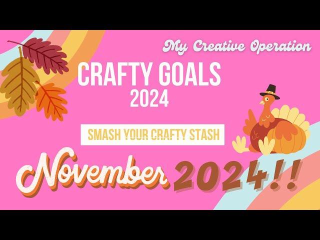 #craftygoals2024 November!!!!