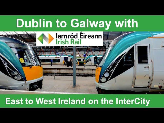 Irish Rail InterCity from Dublin to Galway - from East to West Ireland by train