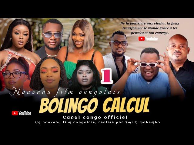 BOLINGO CALCUL, ÉPISODE 1, NOUVEAU FILM CONGOLAIS 2024.