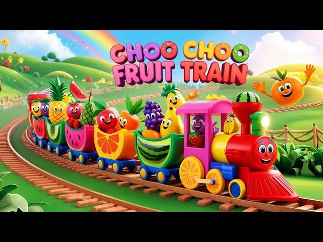 " Choo Choo Fruit Train Song: A FUN-tastic Nursery Rhyme Adventure for Kids! "