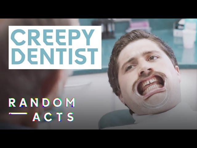 A dentist trip turns in to something more satisfying | Open Wide | Comedy  Short Film | Random Acts