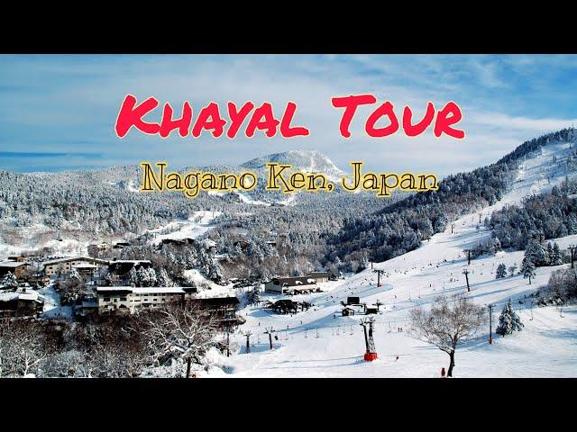 Khayal Tour, Nagano Ken - Japan