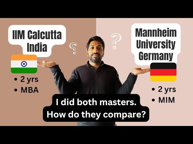 MBA India or abroad (2024) | Jobs | Student Life | Costs | IIM C vs Mannheim University, Germany