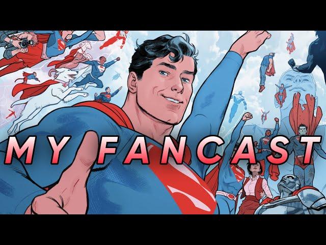 My Superman Family Fancast!