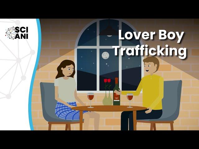 Lover boy trafficking – What are the early warning signs?