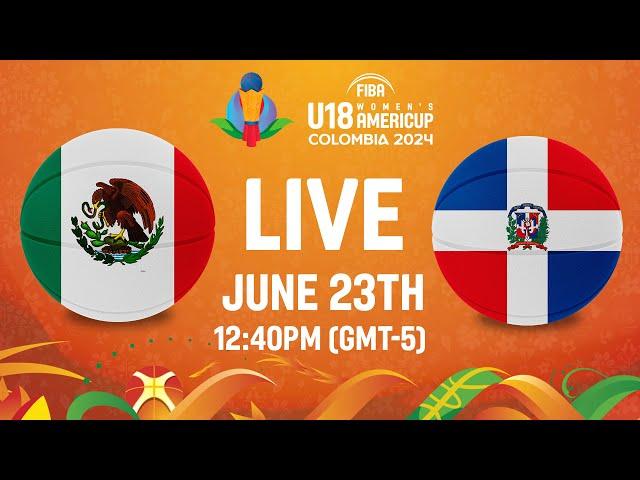 Mexico v Dominican Republic | Full Basketball Game | FIBA U18 Women's AmeriCup 2024