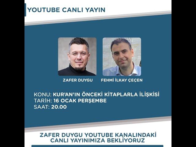 Kur'an'ın Önceki Kutsal Kitaplarla İlişkisi - Fehmi İlkay Çeçen, Zafer Duygu