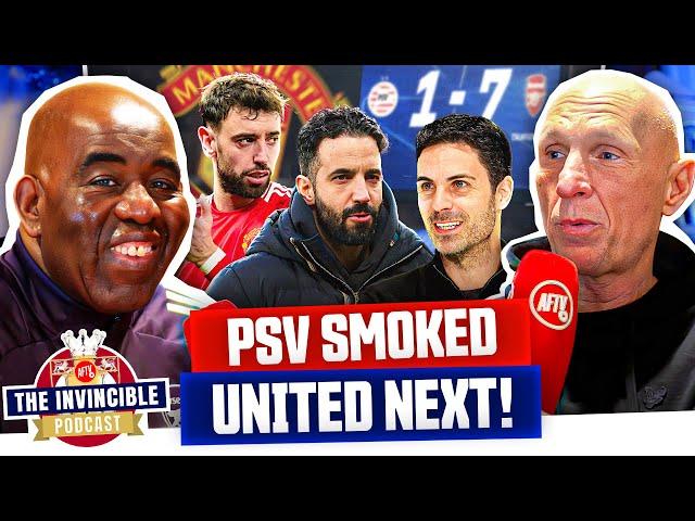 Arsenal Smoke PSV & Man Utd Are Next! | The Invincible Podcast