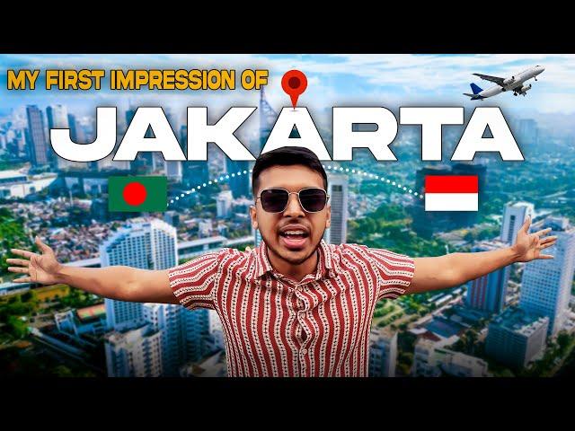 My first time in Jakarta, Indonesia  ( I was shocked )