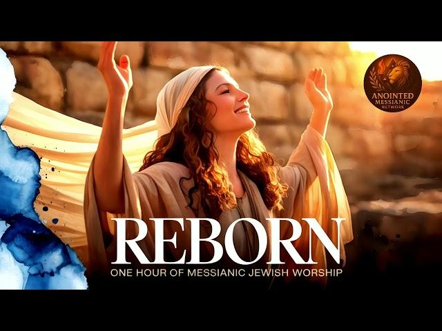 Messianic Jewish Worship Song, Reborn in Your Light, Messianic Praise Song Hebrew & English Worship