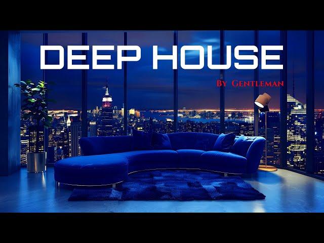 Luxury Apartment Vibes | Deep House Mix ' by Gentleman