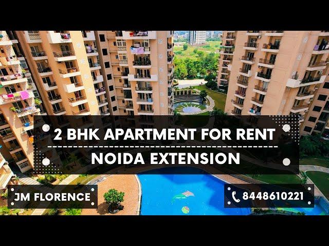2 BHK Apartment for rent in Noida Extension | Flats for rent in Greater Noida West | JM Florence