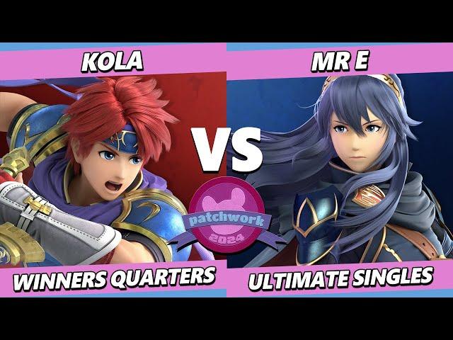 Patchwork 2024 - Kola (Roy) Vs. Mr. E (Lucina) Smash Ultimate - SSBU