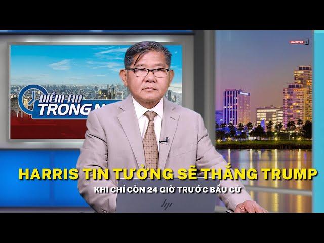 Harris tin tưởng sẽ thắng Trump khi chỉ còn 24 giờ trước bầu cử