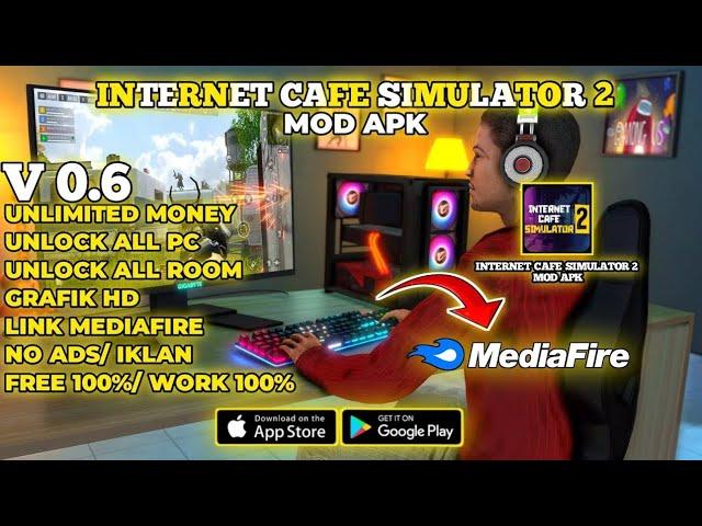 Internet Cafe Simulator 2 Mod Apk Unlimited Money Latest Version | Internet Cafe Simulator 2 Mod 