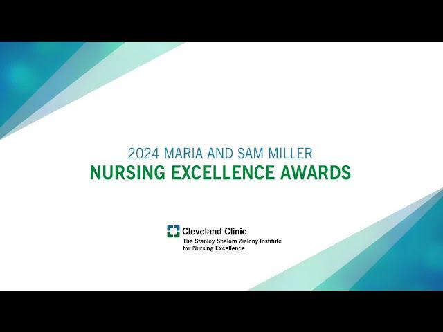 2024 Maria and Sam Miller Nursing Excellence Awards Ceremony