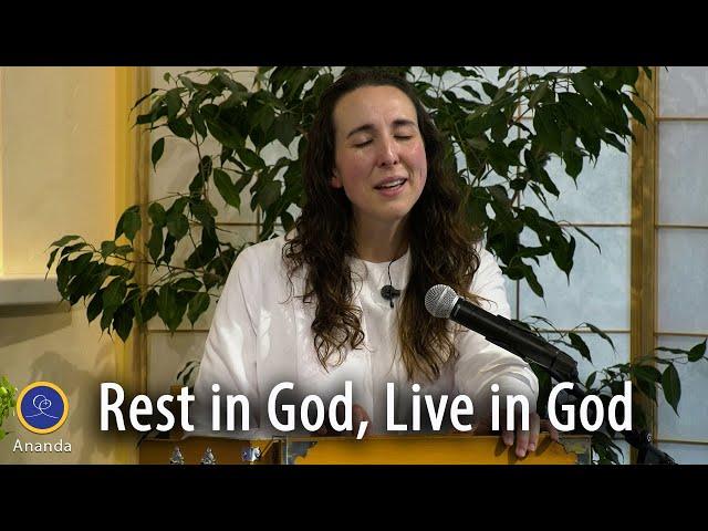 Rest in God, Live in God (Chant)