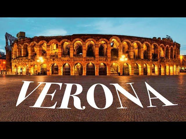 Verona - Italy: What to do, How and Why to spend your holidays here (4K)