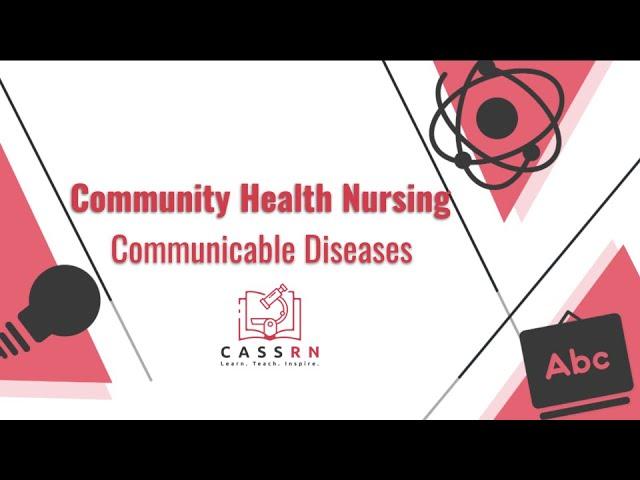 Community Health Nursing: Communicable Diseases