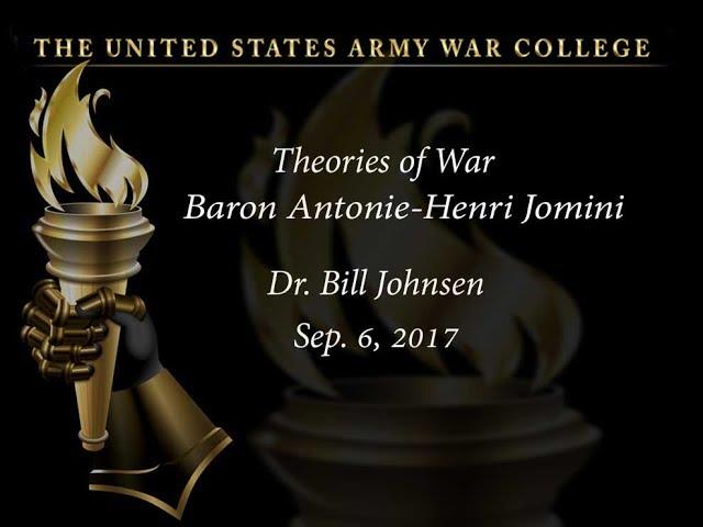 Baron Antonie-Henri Jomini, Theories of War