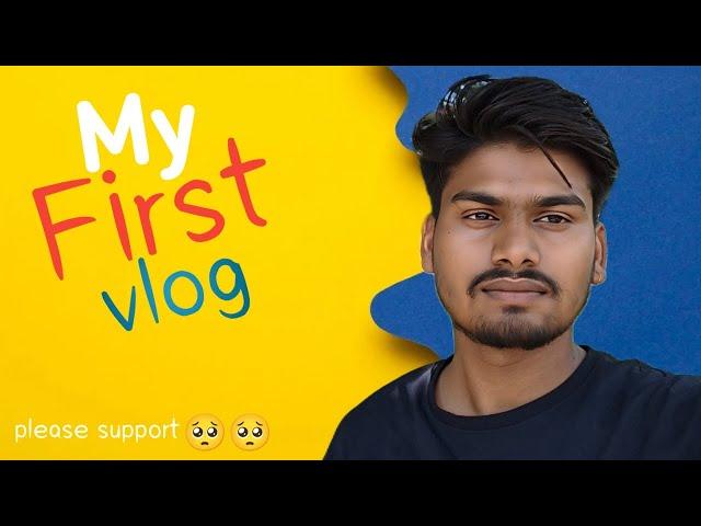 My first vlog| first vlog| my first vlog| #myfirstvlog #myfirstvlogonyoutube #youtube #firstvlog