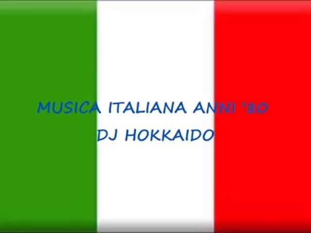 Musica Italiana anni '80 (selezione personale successi italiani anni '80) DJ Hokkaido