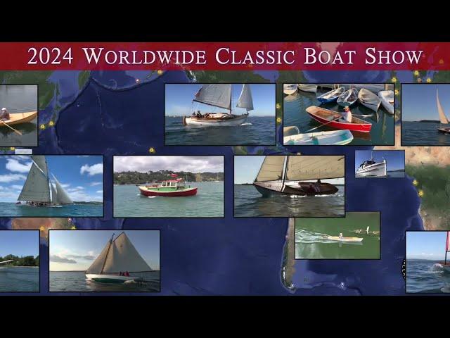 2024 Worldwide Classic Boat Show - ALL ONLINE - Feb. 16th - Mar. 3rd - Thousands of Boats & Orgs