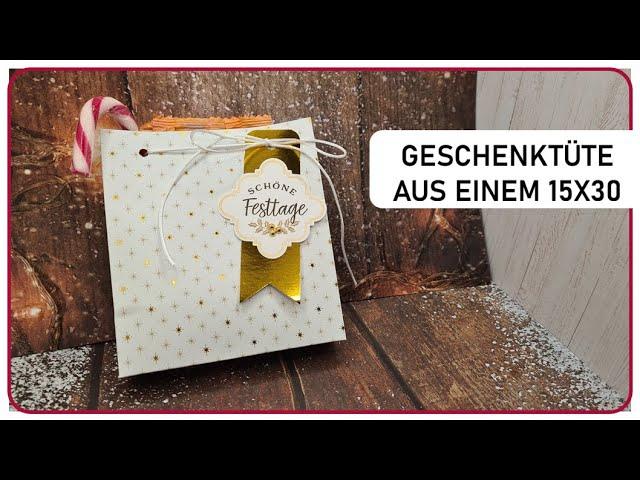 EinfacheSchnelleGeschenktüteaus 15x30 Action Block#Decotimecrafts