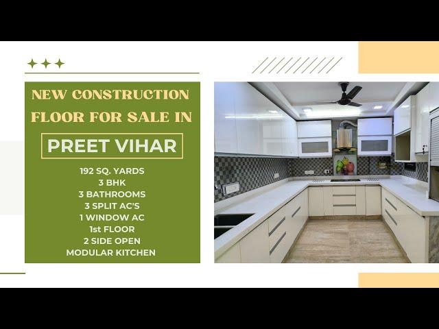 New 3Bhk Floor for Sale in Preet Vihar, Delhi | Flats in Preet Vihar Delhi |