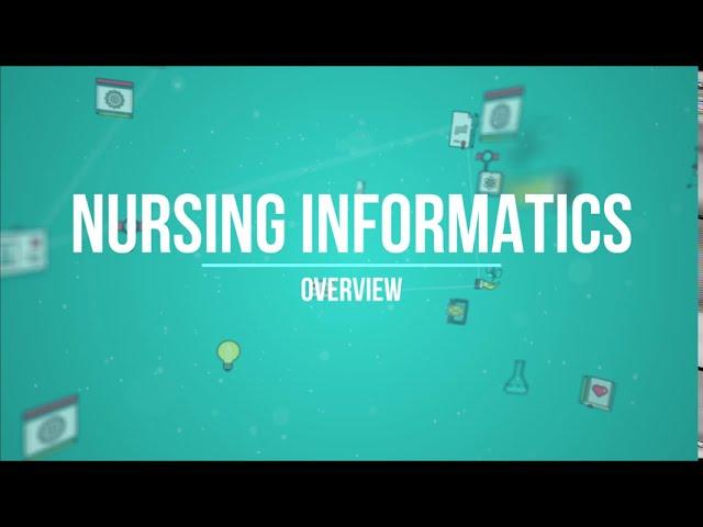 Nursing Informatics Overview