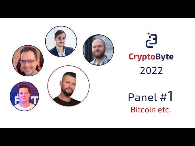 Panelová diskuze #1 l Bitcoin a ti druzí l CryptoByte 2022