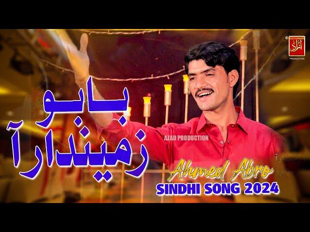 Babu Zamendar Aa Ahmed Abro New Album 02 Azad Production Official