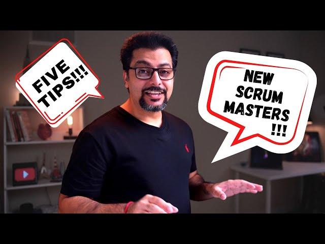 5 Things To Adjust Your Mindset As A New Scrum Master