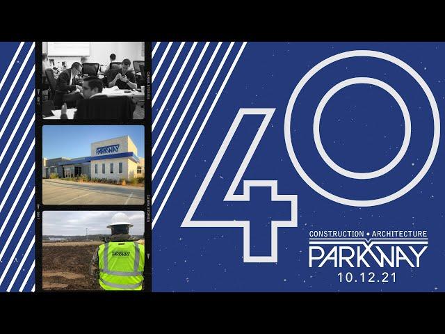 Parkway 40th Birthday