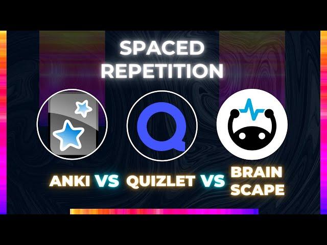 I Tested Anki, Quizlet and Brainscape for Spaced Repetition Here's What's Best