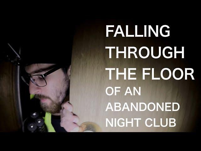 HE FELL THROUGH THE FLOOR! Abandoned Nightclub in OHIO| Urbex FAIL