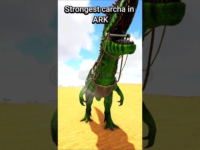 STRONGEST CARCHA IN ARK