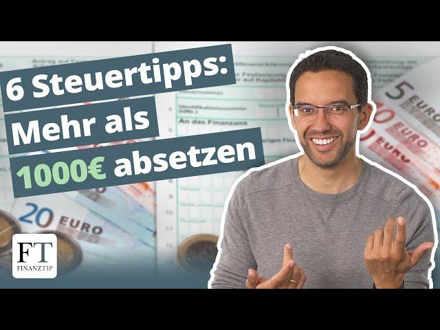 Steuererklärung: 6 einfache Steuertricks