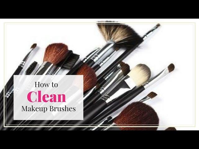 How to Clean Makeup Brushes and what to use- Makeup Artist Tips